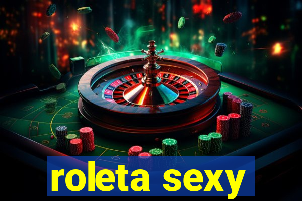 roleta sexy